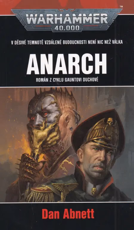 Warhammer 40 000: Gauntovi duchové 15 - Anarch