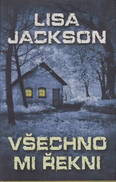 Všechno mi řekni