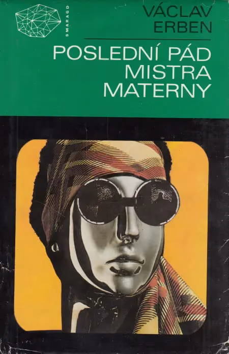 Poslední pád mistra Materny