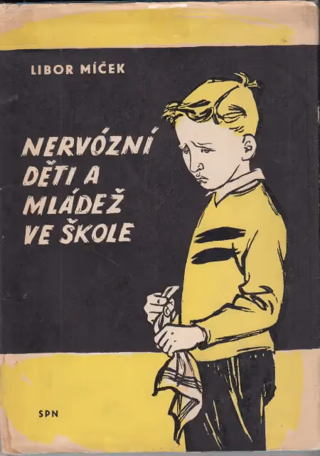 Nervózní děti a mládež ve škole