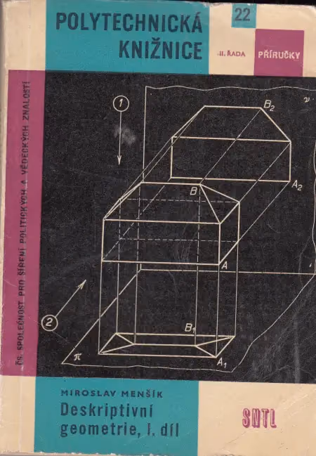 Deskriptivní geometrie 1. díl
