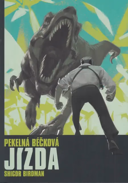 Pekelná béčková jízda