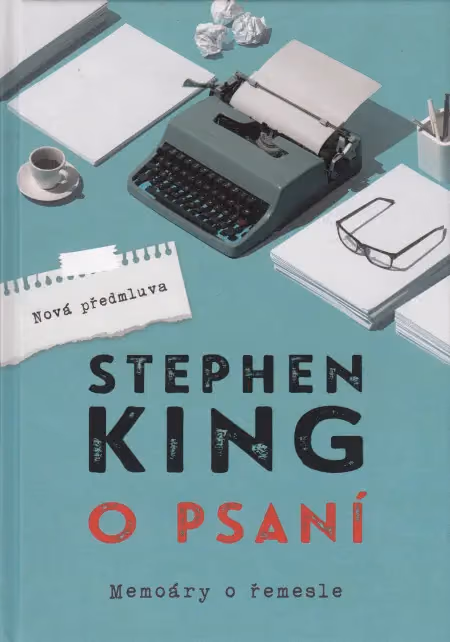 O psaní: Memoáry o řemesle