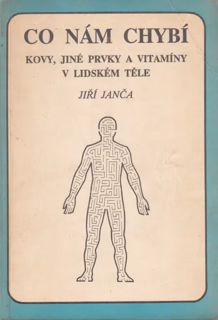 Co nám chybí: Kovy, jiné prvky a vitamíny v lidském těle
