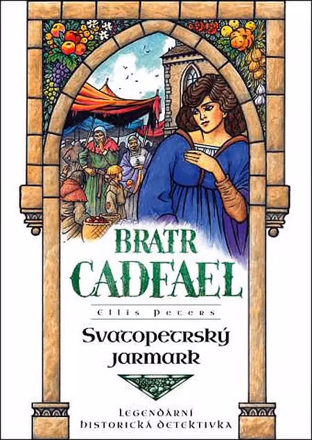 Bratr Cadfael: Svatopetrský jarmark