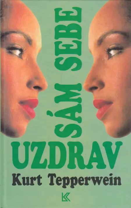 Uzdrav sám sebe