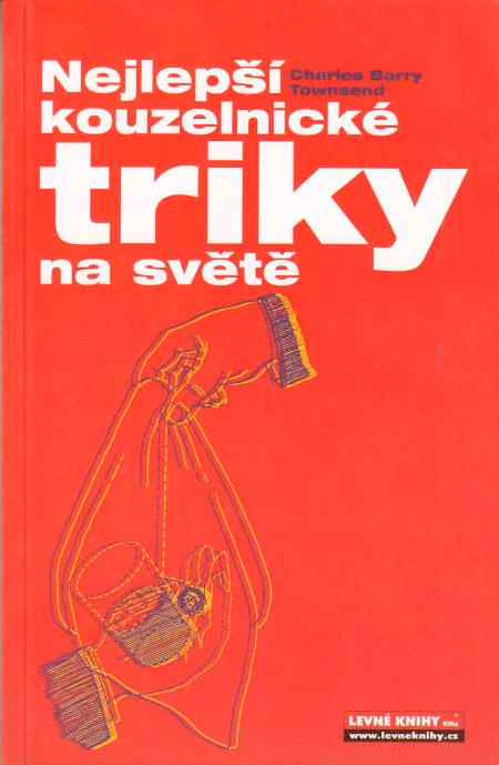 Nejlepší kouzelnické triky na světě