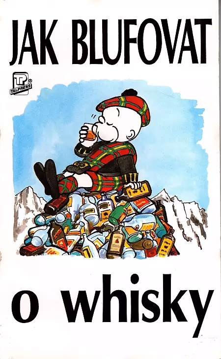 Jak blufovat o whisky