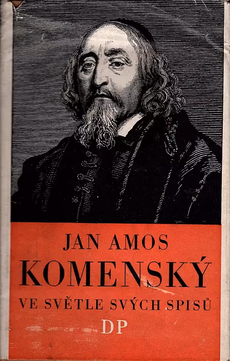 Jan Amos Komenský ve světle svých spisů