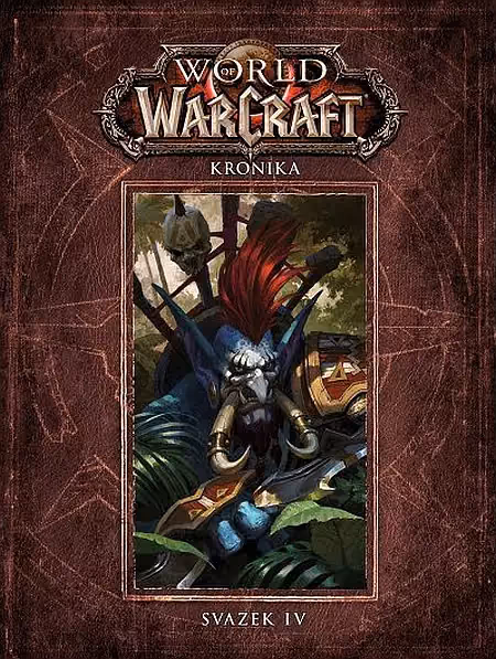 World of Warcraft - Kronika 4