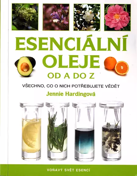 Esenciální oleje od A do Z