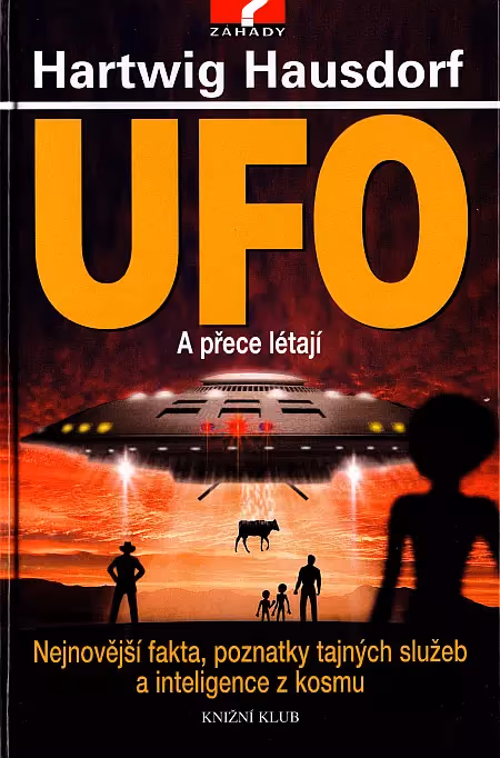 UFO - A přece létají