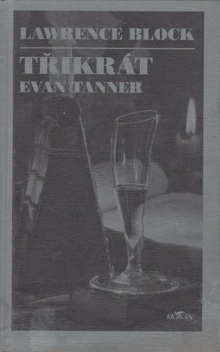 Třikrát Evan Tanner