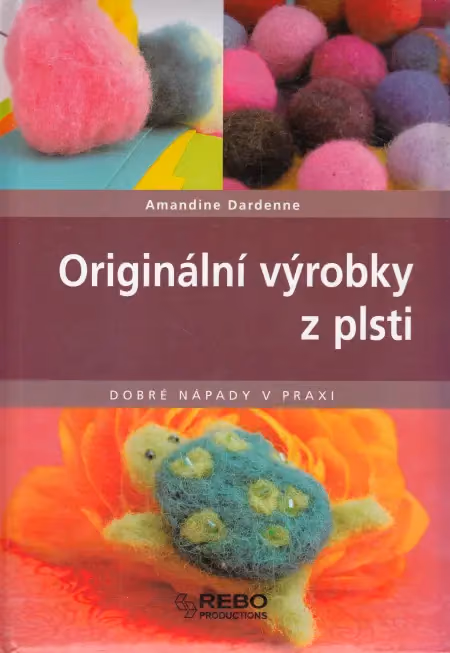 Originální výrobky z plsti
