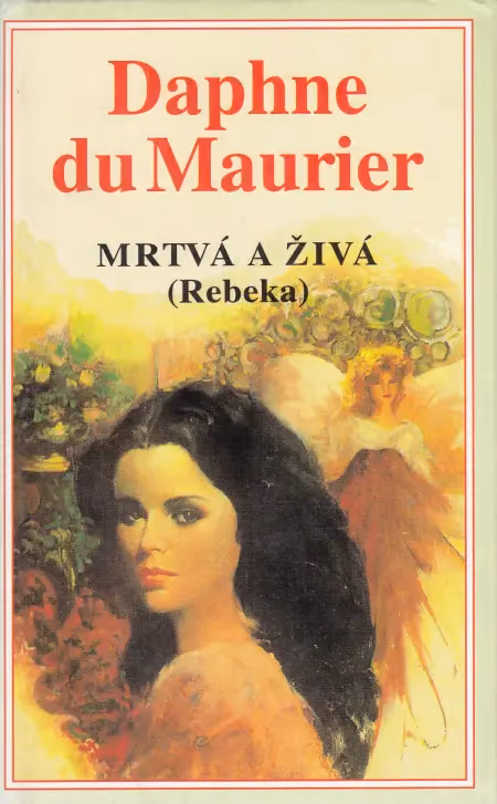 Mrtvá a živá (Rebeka)