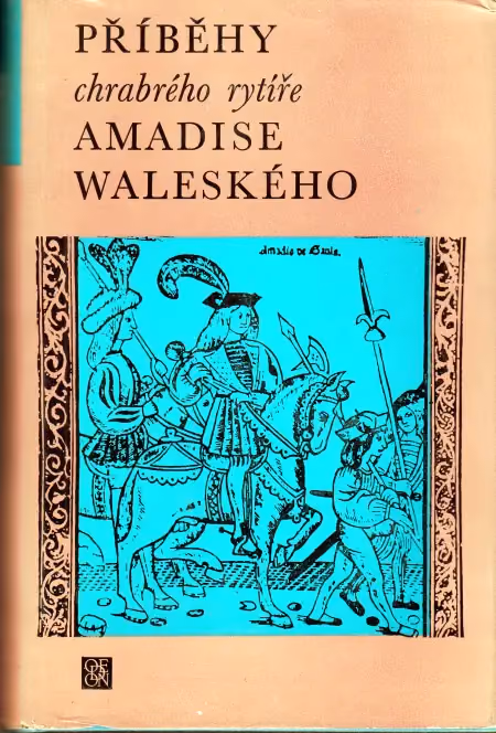 Příběhy chrabrého rytíře Amadise Waleského