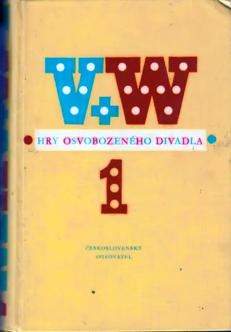 Hry Osvobozeného divadla 1