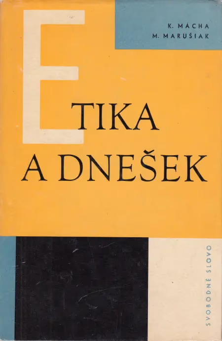 Etika a dnešek