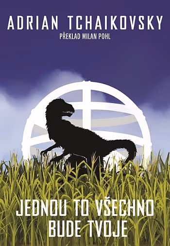 Jednou to všechno bude tvoje