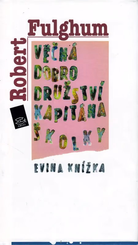 Věčná dobrodružství kapitána Školky