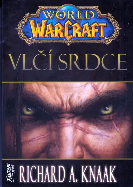 World Of Warcraft - Vlčí srdce