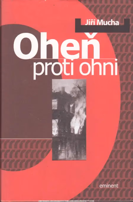 Oheň proti ohni