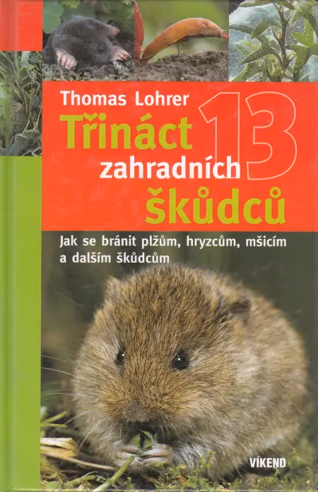 Třináct zahradních škůdců