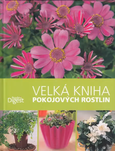 Velká kniha pokojových rostlin
