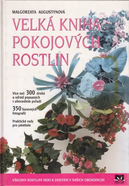 Velká kniha pokojových rostlin