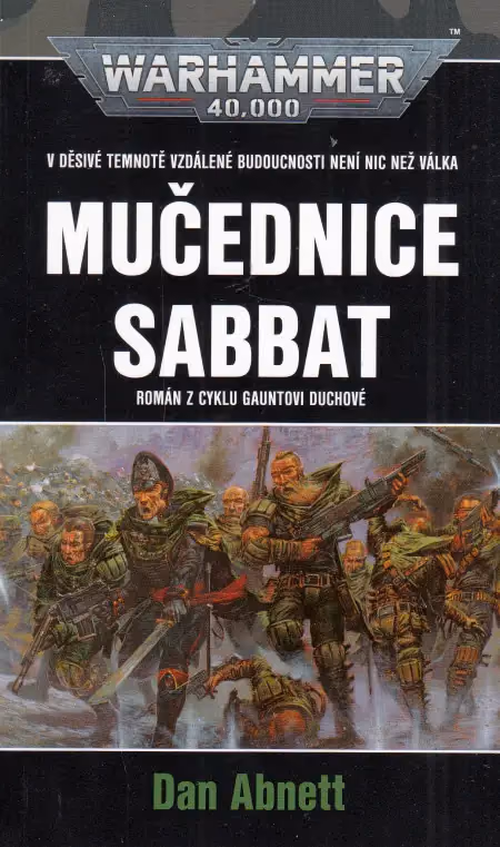 Warhammer 40 000: Gauntovi Duchové 07 Mučednice Sabbat