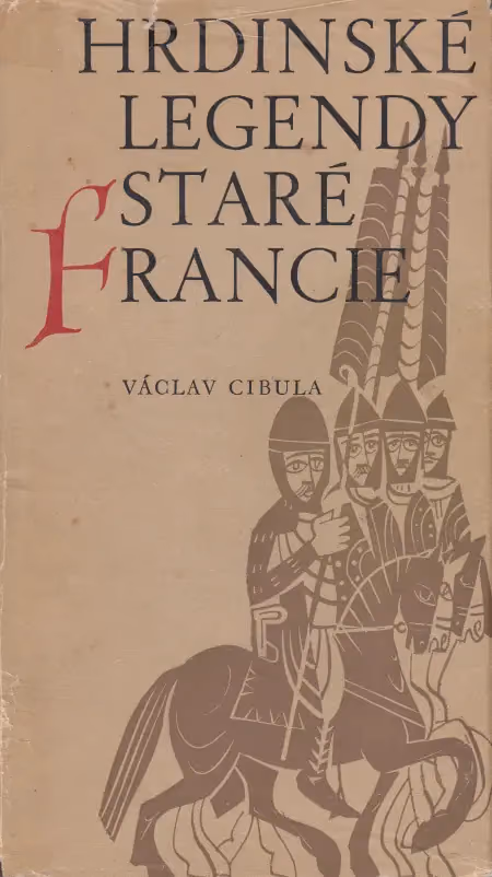 Hrdinské legendy staré Francie