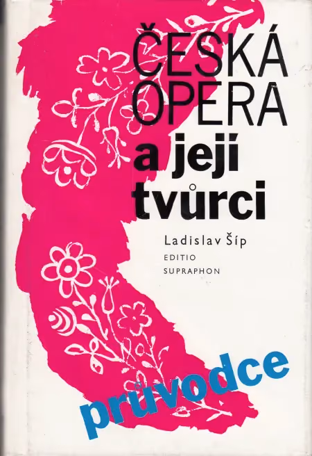 Česká opera a její tvůrci