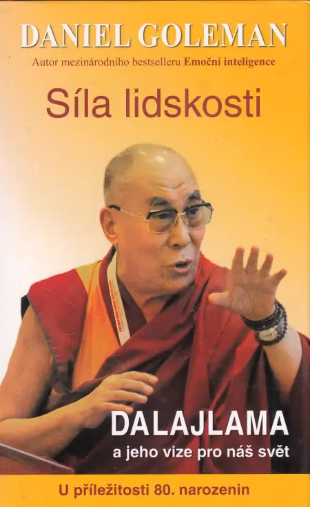 Síla lidskosti - Dalajlama a jeho vize pro náš svět