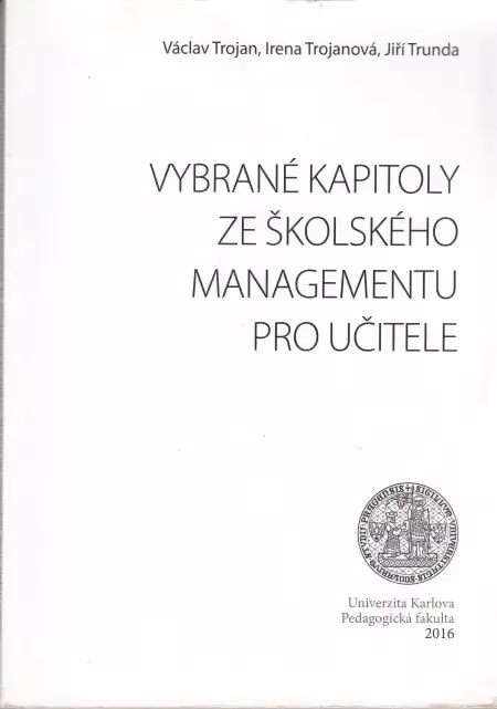 Vybrané kapitoly ze školského managementu pro učitele