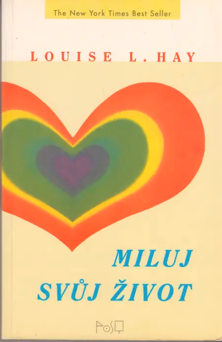 Miluj svůj život