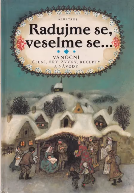 Radujme se, veselme se...
