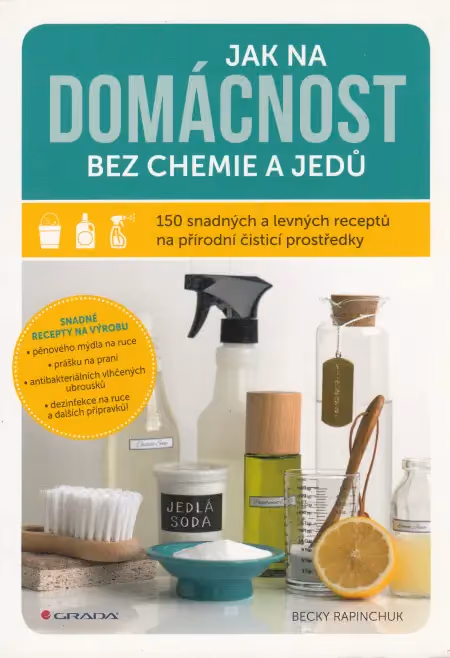 Jak na domácnost bez chemie a jedů
