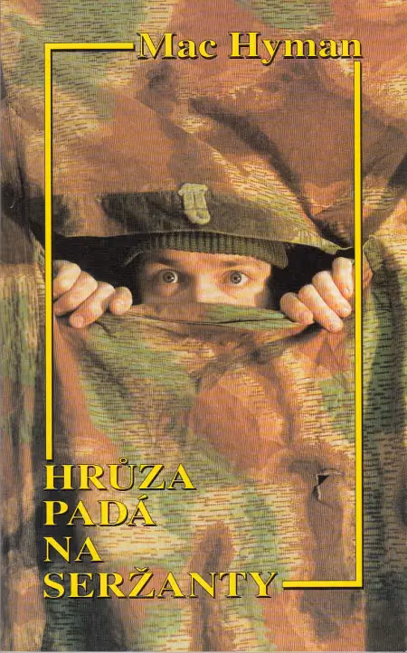 Hrůza padá na seržanty