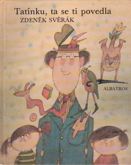 Tatínku, ta se ti povedla