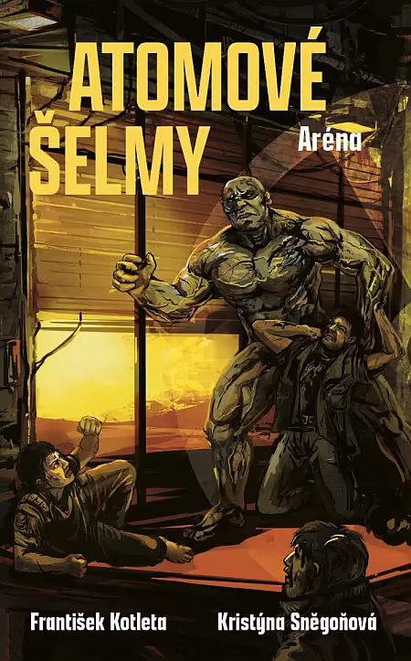 Atomové šelmy - Aréna