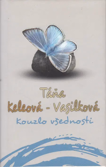Kouzlo všednosti