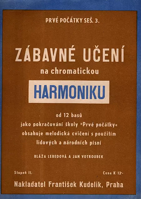 Zábavné učení na chromatickou harmoniku od 12 basů seš. 3