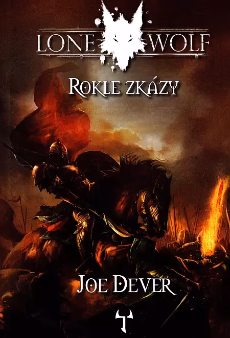 LONE WOLF 004: Rokle zkázy