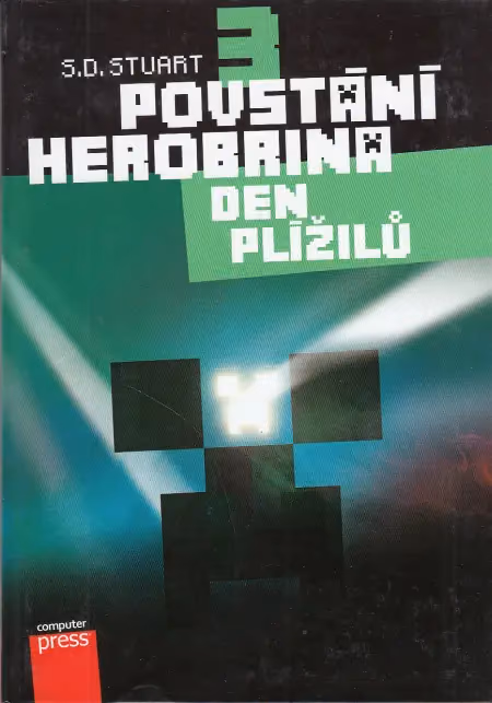 Povstání Herobrina Den plížilů
