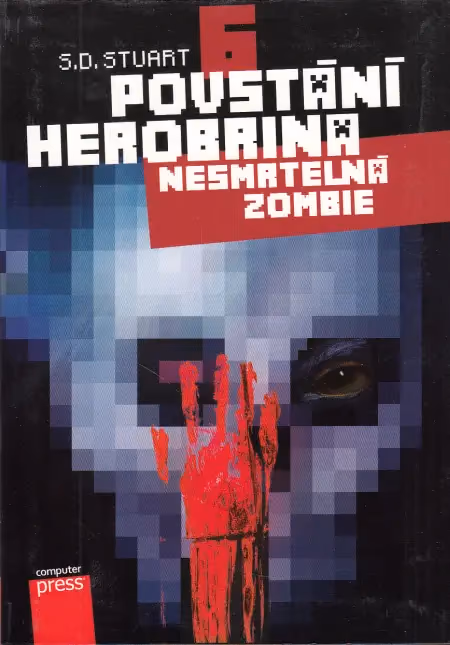 Povstání Herobrina Nesmrtelná zombie