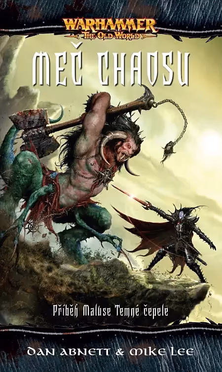 Warhammer: Malus Temná čepel 4 - Meč chaosu