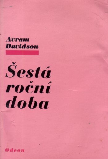 Šestá roční doba ant.