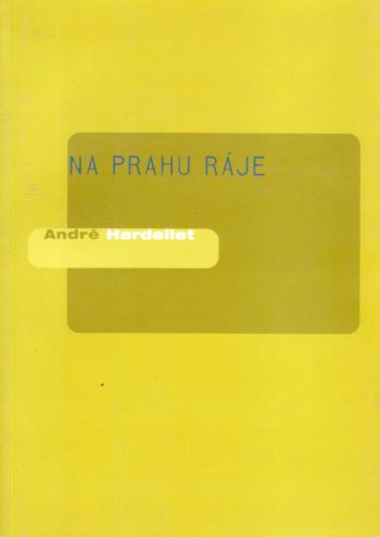 Na prahu ráje
