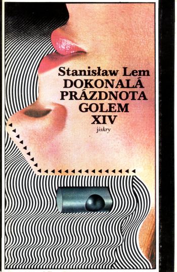 Dokonalá prázdnota / Golem XIV