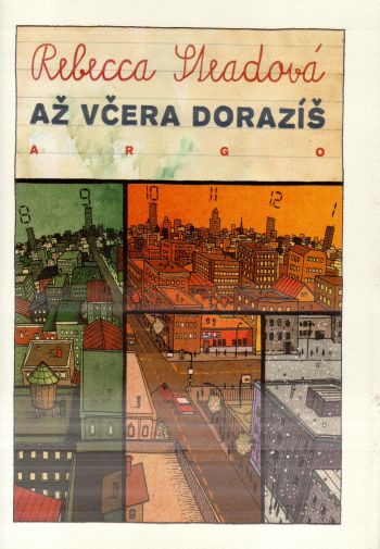 Až včera dorazíš